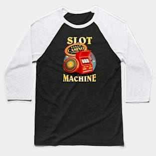 Casino Game Slot Machine - 777 Baseball T-Shirt